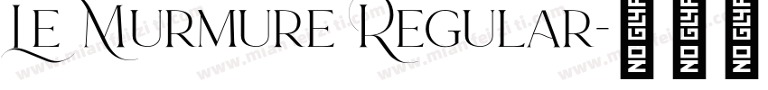 Le Murmure Regular字体转换